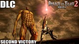 Attack on Titan 2 - DLC Mission - Second Victory - PC 1080p 60 FPS