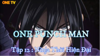 Ninja Thời Hiện Đại ( Short Ep 4 ) #Onepunchman