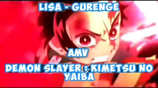 Gurenge - lisa [AMV EDIT] Demon Slayer : Kimetsu No Yaiba