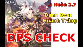 [2.7 La Hoàn ] Thử Lửa TEAM Bạn Với Siêu Boss | Mẹo & Đội Hình Công Phá Nhanh Nhất | Genshin Impact