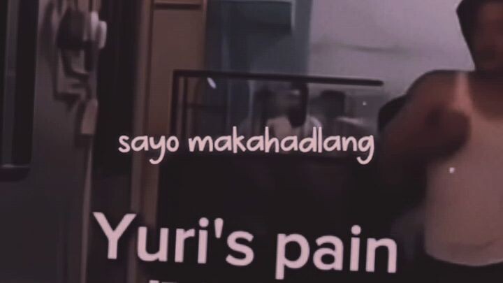 Yuri's pain 🥺