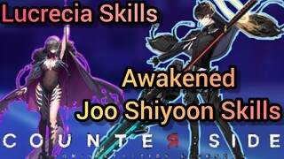 Counter:Side - Awakened Joo Shiyoon Is Broken! & Lucretia Skills