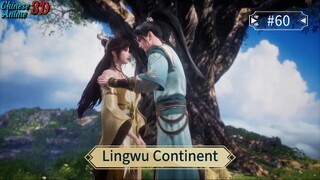 Lingwu Continent Episode 60 Sub Indo