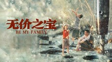 Be My Family | Drama | English Subtitle | Chinese Movie