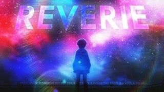 AMV Reverie