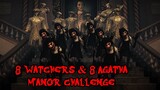 8 Watchers & 8 Agatha in Manor Challenge! | Dark Deception