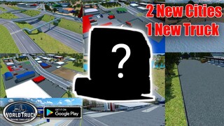 World Truck Driving Simulator Upcoming Update | 2 New Cities and 1 New Truck