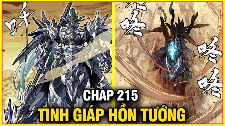 Tinh Giáp Hồn Tướng Chap 215 | Review Phim Truyện Tranh Hay | Lệ Phi Vũ