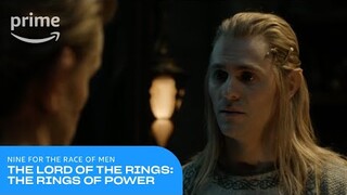 The Rings of Power: Nine for the Race of Men | Prime Video