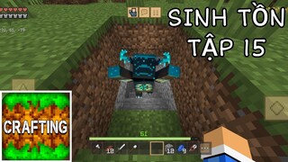 SINH TỒN CRAFTING AND BUILDING | Tập 15 | Đi Tìm Tấn Công Warden Với Đánh Wither Lấy Kho Báu..!!