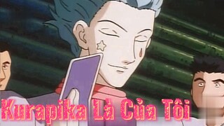 Kurapika Là Của Tôi