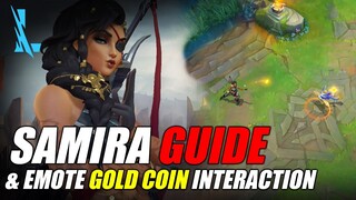 Samira Guide & Emote Gold Coin Interaction - Wild Rift