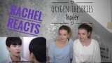 Rachel Reacts: Oxygen The Series Trailer