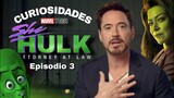SHE HULK Episodio 3  Lo Que No Viste  Curiosidades  Easter Eggs por Tony Stark
