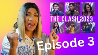 THE CLASH 2023 EPISODE 3 HIGHLIGHTS PERFORMANCE REACTION VIDEO | DOWN TO  THE BEST OF THE BEST|