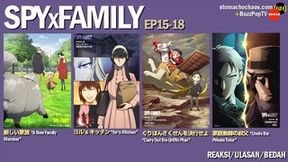 SPYxFAMILY S1E15-18 | Reaksi | Ulasan | Bedah | SPOILER