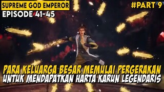 PARA KELUARGA BESAR BERKUMPUL DEMI HARTA LEGENDARIS - Alur Cerita Donghua Supreme God Emperor Part 9
