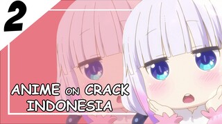 Ini Katanya Anime Terbaik? [ Anime On Crack Indonesia ] 2