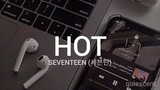 SEVENTEEN (세븐틴) HOT Easy Lyrics by QUIESCENT