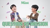 ฮาสรวล! ชวนคู่ฮอต 'เต-นิว' จาก "Cherry Magic 30 ยังซิง" มาเล่น "Question VS Mission" | MINT COVER