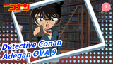 [Detective Conan] OVA 9 Adegan Orang Asing Dalam 10 Tahun_E