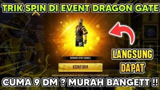 CUMA 9 DM ? TRIK SPIN BUNDLE MCLAREN TERBARU DI EVENT DRAGON GATE FREE FIRE | EVENT TERBARU FF