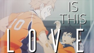 Hinata || Kageyama ↔ is this love really love?「Haikyuu!! ＡＭＶ」