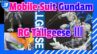 [Mobile Suit Gundam] 
RG Tallgeese Ⅲ, Pembongkaran Kotak_3