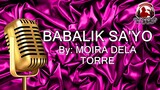 BABALIK SA'YO MOIRA (KARAOKE SIPRA)