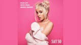 Say So (feat. Ariana Grande & Nicki Minaj) [Clean]