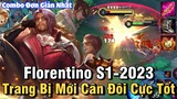 Florentino S1-2023 Liên Quân Mobile Cách Chơi Combo Lên Đồ Phù Hiệu Bảng Ngọc Cho Florentino Mùa 25
