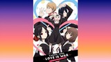Kaguya sama: Love is War? Opening 2