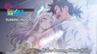 Tidur Bareng Hantu Cantik | Yuragi-sou yuuna-san [Dubbing Indo]