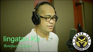 Iingatan Ka | Bonifacio Salubre