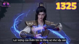 EP1325 | Tần Trần ngăn cản một kích của thiên tôn | Võ Thần Chúa Tể