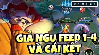 Chủ Tịch Dylor Comeback Giả Ngu Feed 1-4 Và Cái Kết Quadkill