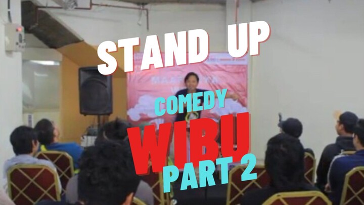 Stand up comedy wibu |  Bahas sisi gelap dunia jejepangan, dibawah umur jangan nonton 🔞