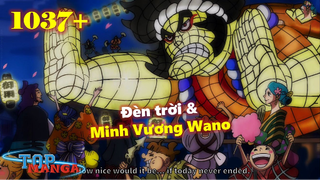 [One Piece 1037+]. Người dân Wano thả đèn trời có ý nghĩa gì? Lời hứa Luffy đánh bại Kaido sắp thành