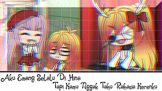 Aku Emang Selalu Dihina Tapi Kamu Tidak Tahu Rahasia Kerenku :3 (Gachalife Minimovie) UwU