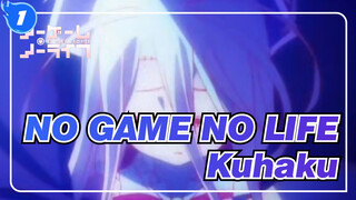 [NO GAME NO LIFE] Kuhaku Tidak Kalah!_1