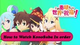 How to Watch KonoSuba In order