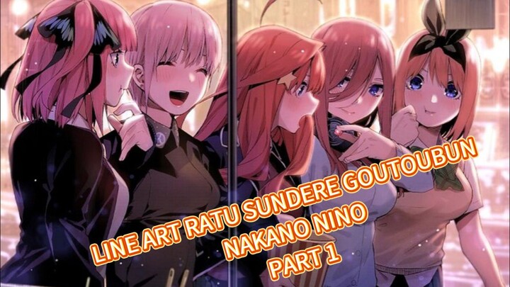 [GOTOUBUN]line art Nino si sundere parah part 1