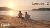Be My Favorite | Episode 12 | Finale | English Sub