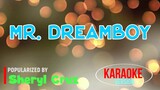 Mr. Dreamboy - Sheryl Cruz | Karaoke Version |🎼📀▶️