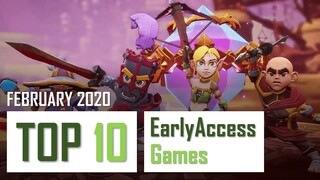 Top 10 Best Early Access Games | February 2020