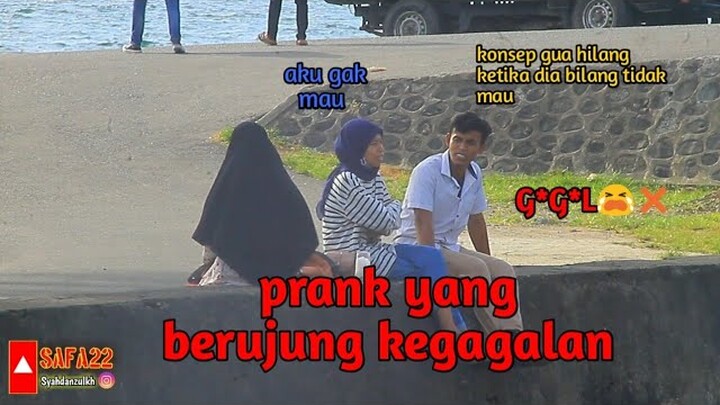 Gagal Prank ❌❌❌