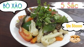 BÒ xào Rau củ 5 sắc ngọt ngào hấp dẫn #15