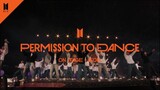 BTS (방탄소년단) PERMISSION TO DANCE ON STAGE - SEOUL SPOT