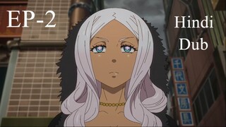 Fire Force Season 3 Episode 2 in Hindi Dubbed | Full HD Dubbed Anime