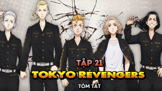 Tóm tắt manga : Tokyo Revengers tập 21